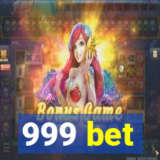 999 bet